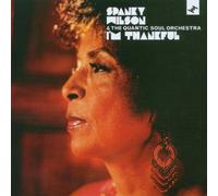 Spanky Wilson & the Quantic Soul Orchestra - I'm Thankful by Spanky Wilson & the Quantic Soul Orchestra