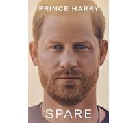 Spare by The Duke of Sussex Prince Harry The Duke of Sussex (2023, Hardcover)