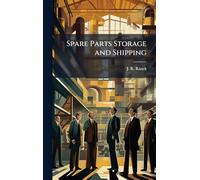 Spare Parts Storage and Shipping