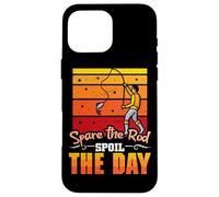 Spare the Rod Spoil the Day - Retro Fisher Mens Fishing Case for iPhone 16 Pro Max