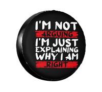 Spare Wheel Covers I'M Not Arguing I'M Just Explaining Why I'M Right Replacement Tyre Cover Personalised Wheatherproof Tyre Storage Bag, For Truck, Suv, Camper, 14in
