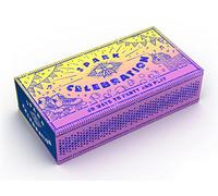 Spark Celebration: 50 Ways to Party and Play