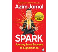 Spark: Journey from Success to Significance