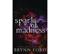 Spark of Madness (Ember Glen)