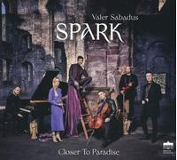 Spark : Spark/Valer Sabadus: Closer to Paradise CD (2022) NEW Great Value