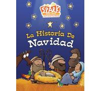 Spark Story Bible Adventures: The Story of Easter