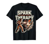 Spark Therapy Welding Sparks Quote Design T-Shirt