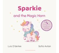 Sparkie: and the Magic Horn (✨ The Magical Bedtime Treasure Hunt)