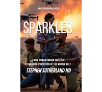 Sparkles: From Humanitarian-Physician-Idealist to Hi-Tech-Warrior-Protector of the Middle Belt