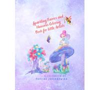 Sparkling Fairies and Unicorns Coloring Book for Little Artists