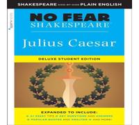 SparkNotes Julius Caesar: No Fear Shakespeare Deluxe Student Edition Paperback in White SparkNotes White