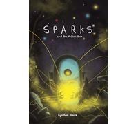 Sparks and the Fallen Star