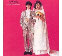 Sparks - Angst In My Pants