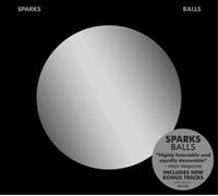 Sparks - Balls (Deluxe Remastered Edition)