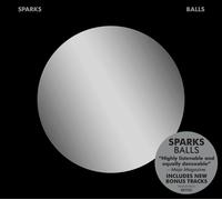 Sparks - Balls (Deluxe Remastered Edition)