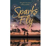 Sparks Fly