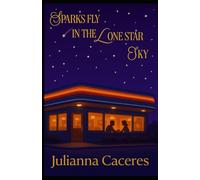 Sparks Fly in the Lone Star Sky