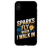 Sparks Fly When I Walk In Funny Electrician Case for iPhone XS Max