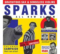 Sparks - Gratuitous Sax & Senseless Violins (Deluxe Edition) [VINYL]