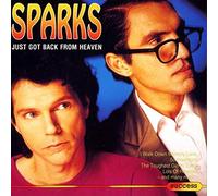 Sparks - Just Got Back from Heaven