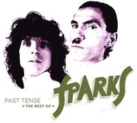 Sparks - Past Tense - The Best of Sparks [VINYL]
