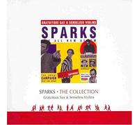SPARKS - SPARKS / GRATUITOUS SAX & VIOLINS