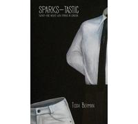 Sparks-Tastic : Twenty-One Nights with Sparks in London