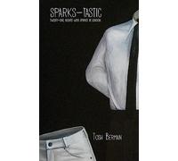Sparks-Tastic: Twenty-One Nights with Sparks in London