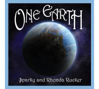 Sparky and Rhonda Rucker - One Earth