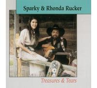 Sparky & Rhonda Rucker - Treasures & Tears