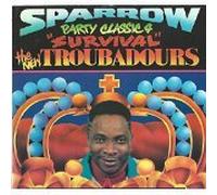 Sparrow And The New Troubadours - Party Classic 4 - Survival