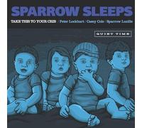 Sparrow Sleeps - Take This To Your Crib [Vinyl LP] [VINYL]