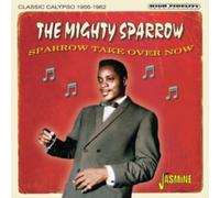 Sparrow take over now: Classic calypso 1956-1962