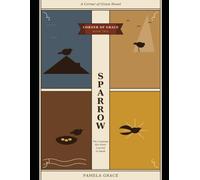 Sparrow: The Language She Never Learned to Speak (Corner Of Grace)