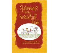 Sparrows at the Breakfast Table