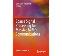 Sparse Signal Processing for Massive MIMO Communications