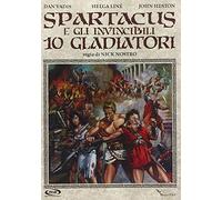 Spartacus E Gli Invincibili 10 Gladiatori
