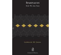 Spartacus: Now We Are Free