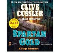Spartan Gold (Fargo Adventures) Cussler, Clive ( Author ) Jun-09-2011 Compact Disc