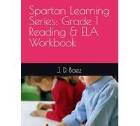 Spartan Learning Series: Grade 1 Reading & ELA Workbook