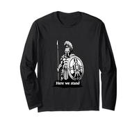 Spartan Warriors here we Stand Here we Stand Long Sleeve T-Shirt