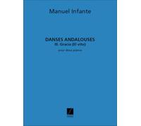Spartito + Parte (2 Pianos) - Danses Andalouses 3: Gracia ( El Vito )