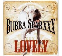Sparxxx, Bubba - Lovely