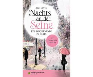 Spaß am Lesen Verlag GmbH J Nachts an der Seine - Ein Wochenende in (Paperback)