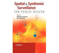 Spatial and Syndromic Surveillance for Public Health