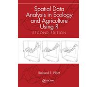 Spatial Data Analysis in Ecology and Agriculture Using R