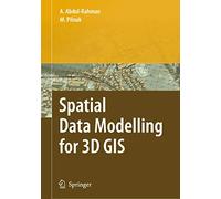 Spatial Data Modelling for 3D GIS