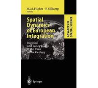 Spatial Dynamics of European Integration: Regio. Nijkamp, Fischer<|