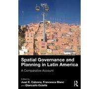 Spatial Governance and Planning in Latin America : A Comparative Account