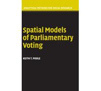 Spatial Models of Parliamentary Voting